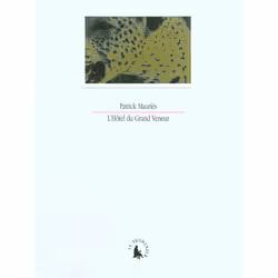 ISBN L'Hôtel du Grand Veneur ou Petit Guide fantomatique du musée de la Chasse et de la Nature, Français, 64 pages