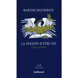 La passion d'être soi - cinq portraits