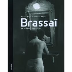 ISBN Brassaï, Français, 312 pages