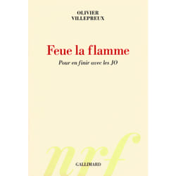Feu la flamme - pour en finir avec les JO