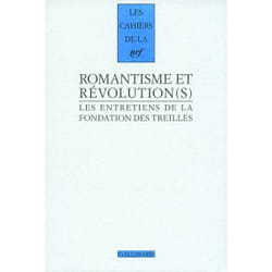 Romantisme et Révolution - les entretiens de la fondation...