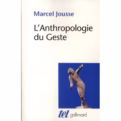 ISBN L'Anthropologie Du Geste, histoire, Français