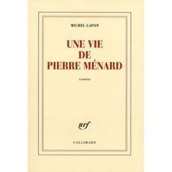 Une vie de Pierre Ménard