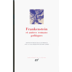 Frankenstein et autres romans gothiques