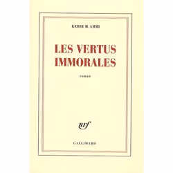 ISBN Les Vertus Immorales, Littérature, Français