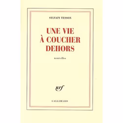 ISBN Une Vie A Coucher Dehors, Littérature, Français