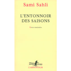 L'entonnoir des saisons - notes matinales