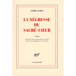 ISBN La Négresse du Sacré-Cœur, Français, 320 pages