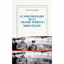 ISBN Le fonctionnaire de la Grande Terreur : Nikolaï Iejov, Français, 656 pages