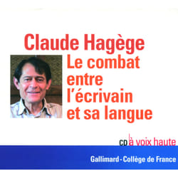 Le combat entre l'écrivain et sa langue