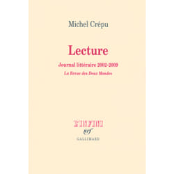 Lecture - journal littéraire 2002-2009 - la revue des deux mondes