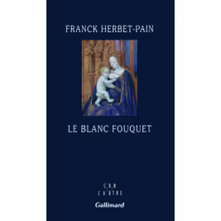 ISBN Le blanc Fouquet, Français, 144 pages