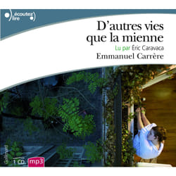 D'autres vies que la mienne