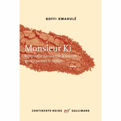 ISBN Monsieur Ki - Rhapsodie Parisienne A Sourire Pour Caresser Le Temps, Littérature, Français