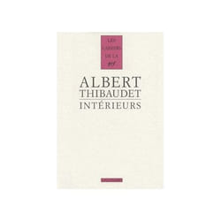 Les cahiers de la NRF : intérieurs - Baudelaire, Fromentin, Amiel