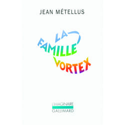La famille vortex