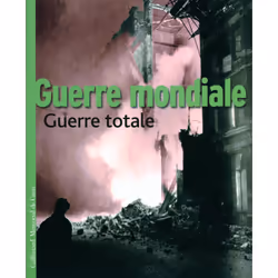 ISBN Guerre mondiale - Guerre totale, Français, 176 pages