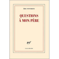 Questions à mon père