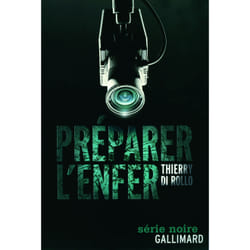 Préparer l'enfer