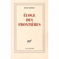 ISBN Eloge Des Frontieres, politique, Français, Livre broché