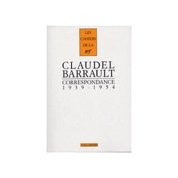 Les cahiers de la NRF : correspondance - 1939-1954