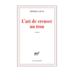 L'art de creuser un trou