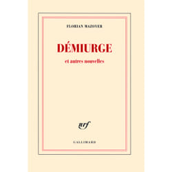 Démiurge et autres nouvelles