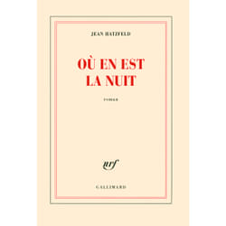 Où en est la nuit