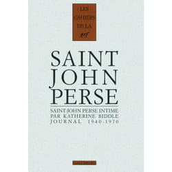 Les cahiers de la NRF : saint John Perse intime