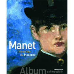 Manet, inventeur du moderne