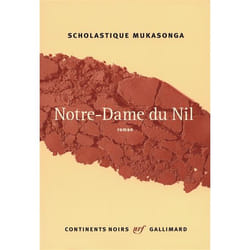 Éditions Gallimard NOTRE-DAME DU NIL PRIX RENAUDOT 2012)