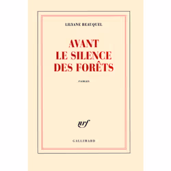 ISBN Avant le silence des forêts, Français, 304 pages