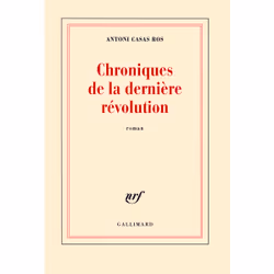 ISBN Chroniques de la dernière révolution, Français, 320 pages