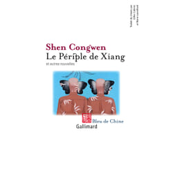 Le periple de xiang - et autres nouvelles