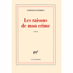 ISBN Les raisons de mon crime, Français, 240 pages