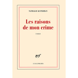 Les raisons de mon crime