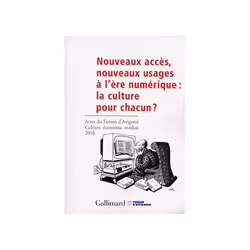ISBN Nouveaux accès, nouveaux usages à l'ère numérique : la culture pour chacun ?, Français, 544 pages