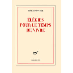Élégie pour le temps de vivre