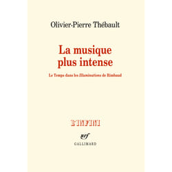 La musique la plus intense - le temps dans les "Illuminations" de Rimbaud