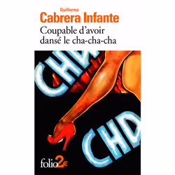 ISBN Coupable d'avoir dansé le cha-cha-cha, Français, 112 pages