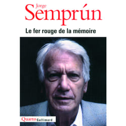 Le fer rouge de la mémoire