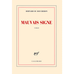 Mauvais signe