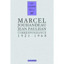 Les cahiers de la NRF : correspondance 1921-1968