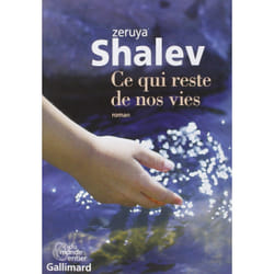 Éditions Gallimard CE QUI RESTE DE NOS VIES PRIX FEMINA ÉTRANGER 2014) livre