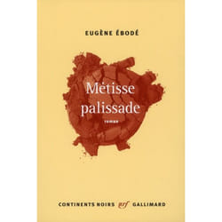 Métisse palissade