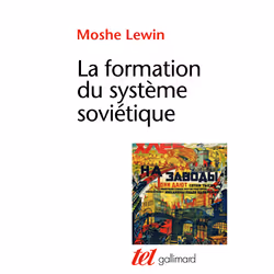 ISBN La formation du système soviétique, Français, 532 pages