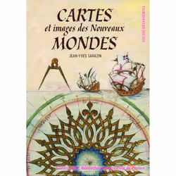 ISBN Cartes et images des Nouveaux Mondes, Français, 48 pages