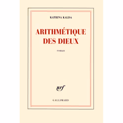 ISBN Arithmétique des dieux, Français, 224 pages