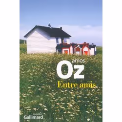 Éditions Gallimard ENTRE AMIS, Français, Livre broché, 157 pages