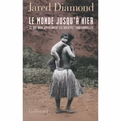 ISBN Le monde jusqu'à hier, Français, 576 pages